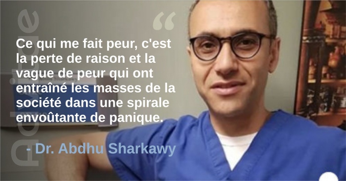 Ce qui me fait peur, c'est la perte de raison et la vague de peur qui ont entran les masses de la socit dans une spirale envotante de panique.