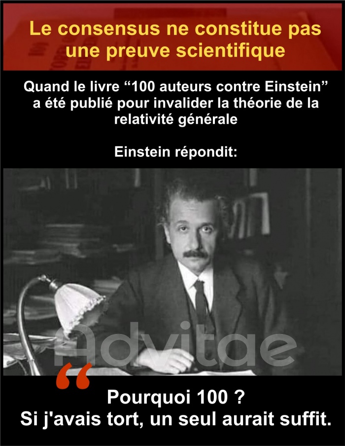 Einstein: Pourquoi 100 auteurs pour contredire ma thorie ? Si j'avais tort, un seul aurait suffit