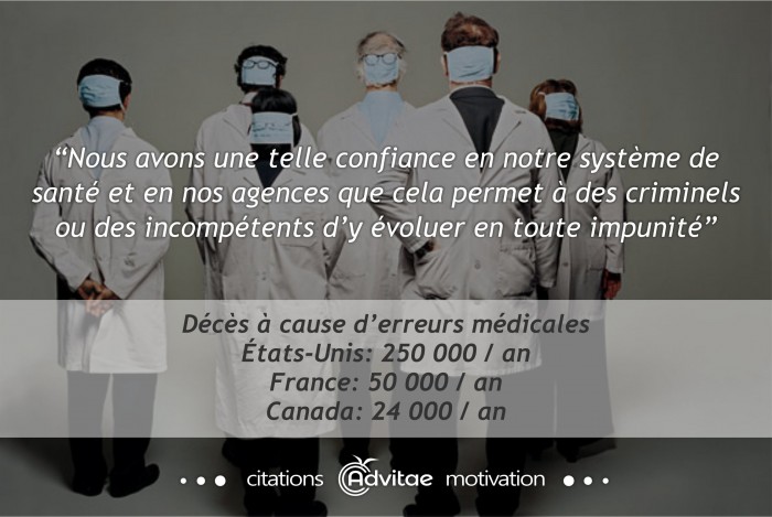 Notre confiance aveugle permet à des criminels d'oeuvrer dans le système de santé