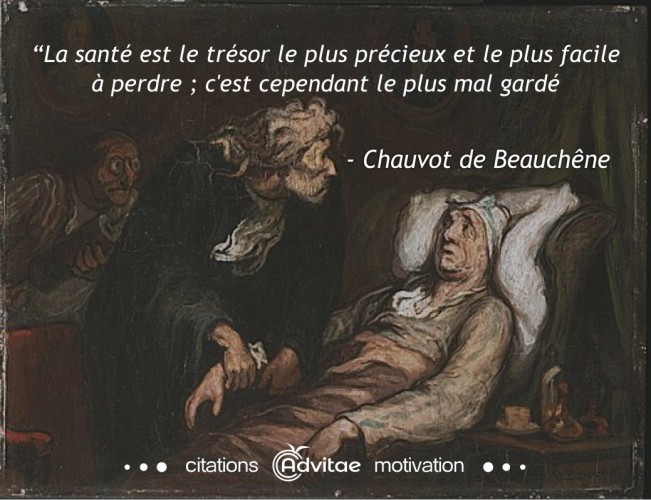 La santé est le trésor le plus précieux et le plus mal gardé